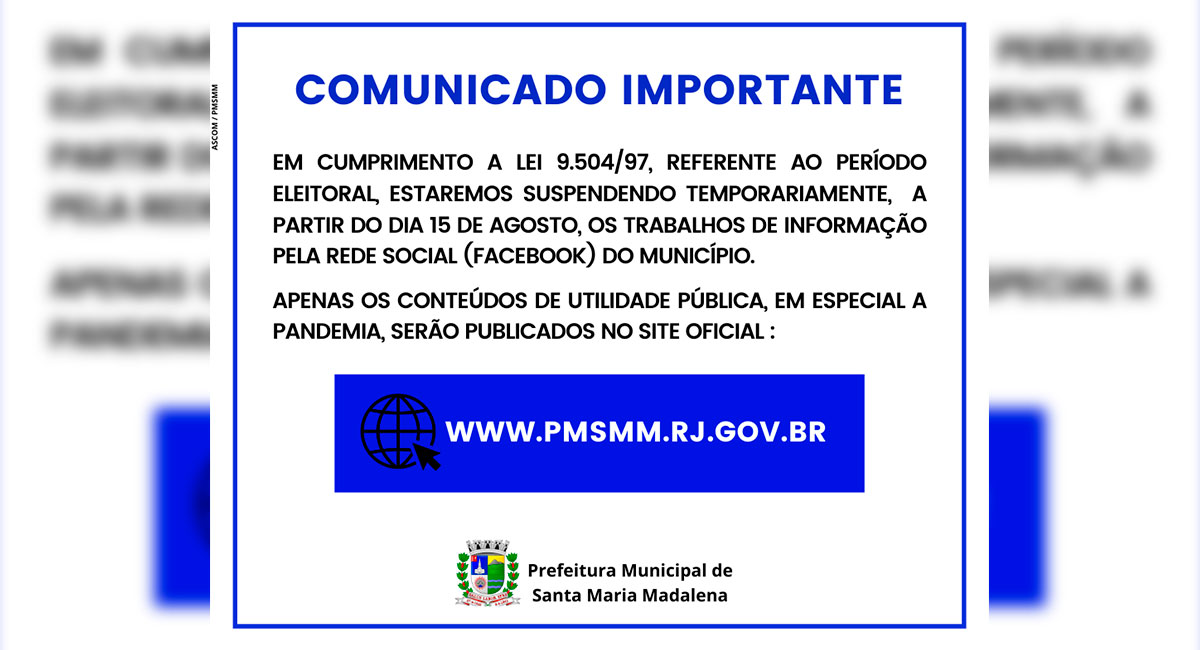COMUNICADO: Suspensão Temporária dos Canais de Comunicação Digital da Prefeitura de Santa Maria Madalena