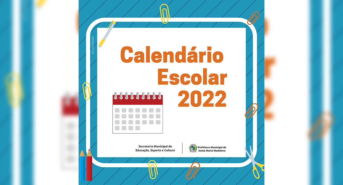 Secretaria Municipal de Educação divulga cronograma de início do ano Letivo 2022