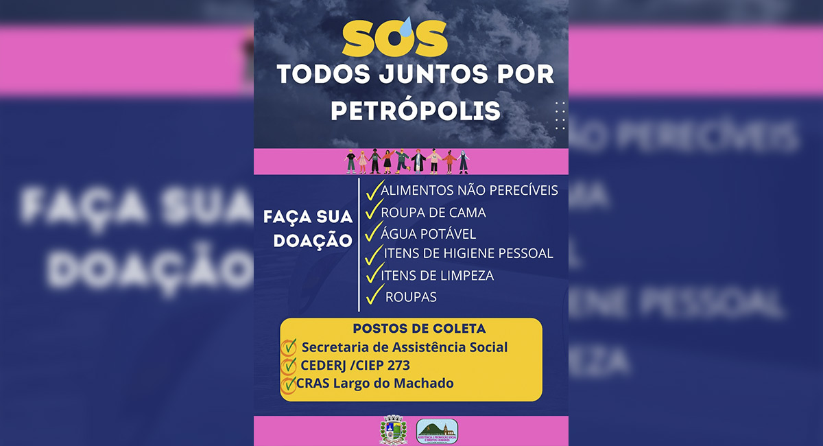 Secretaria de Assistência Social divulga pontos de coleta de donativos para  Petrópolis