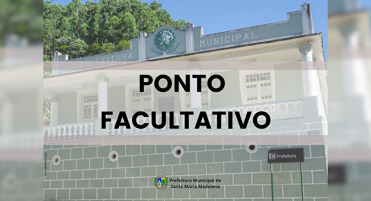 Prefeitura decreta ponto facultativo nos dias 14 e 22 de abril