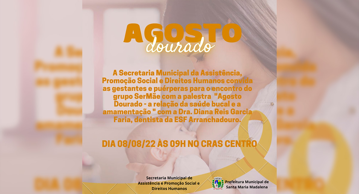 Agosto Dourado: Secretaria de Assistência Social convida gestantes e puérperas para palestra sobre a relação da saúde bucal e a amamentação