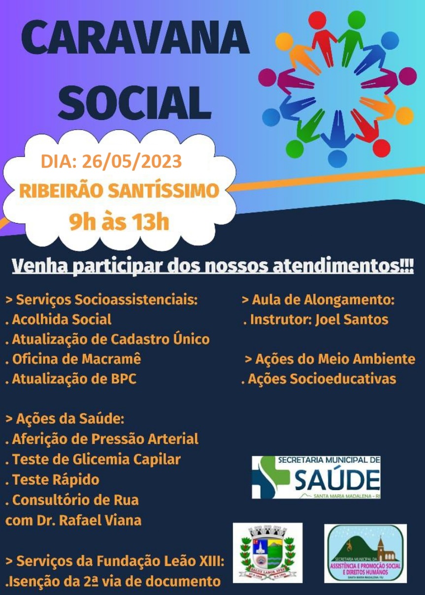 Caravana Social chega em Ribeirão Santíssimo na próxima sexta-feira, dia 26