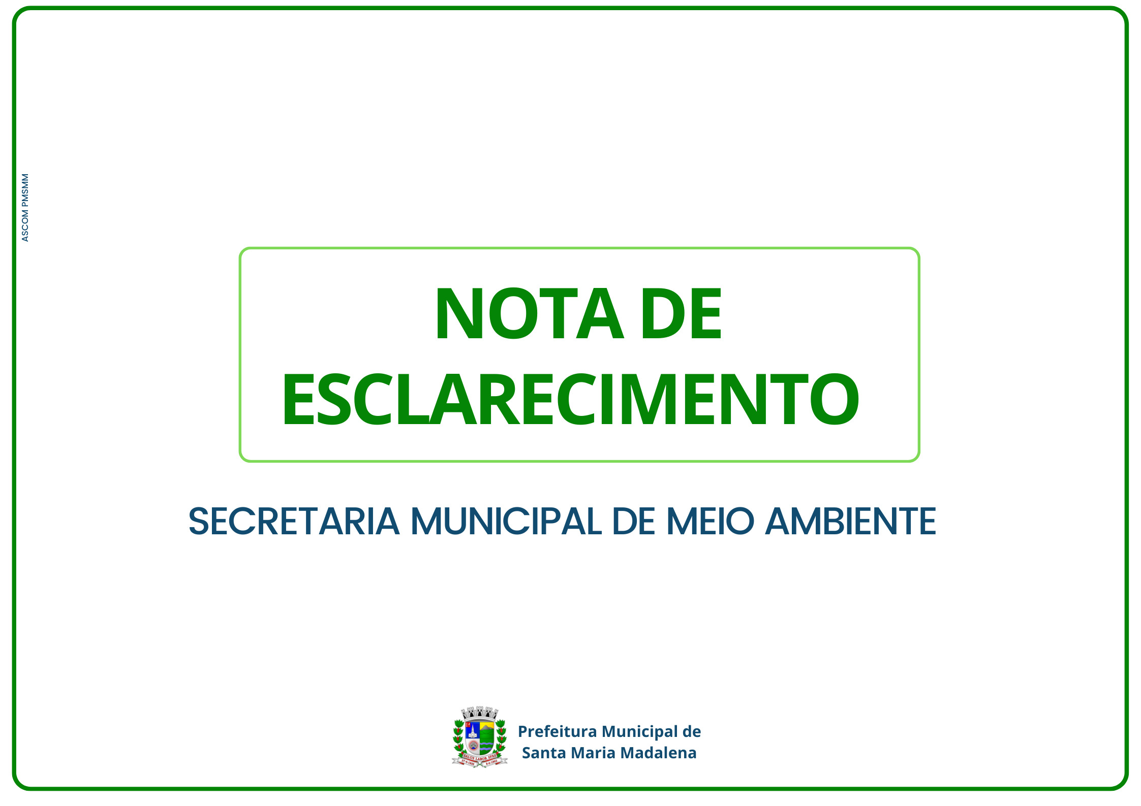 Secretaria de Meio Ambiente divulga esclarecimento sobre obra de implantação do Sistema de Esgotamento Sanitário nos bairros Centro/Itaporanga