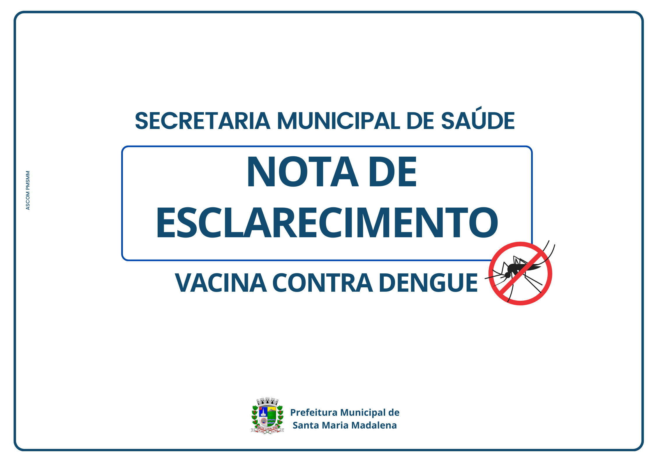 Saúde: Nota de esclarecimento sobre a vacina contra dengue