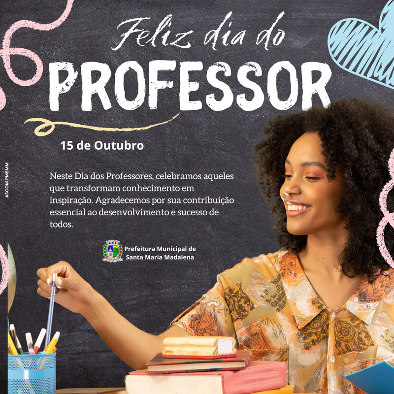 15 de Outubro: Feliz Dia dos Professores!