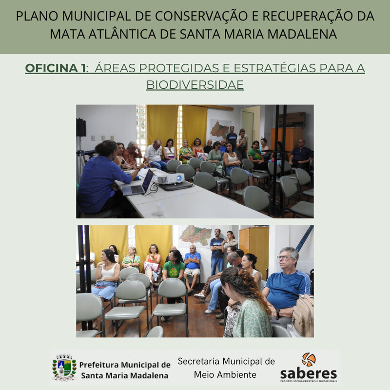 Primeira Oficina para Elaboração do Plano Municipal de Conservação e Recuperação da Mata Atlântica