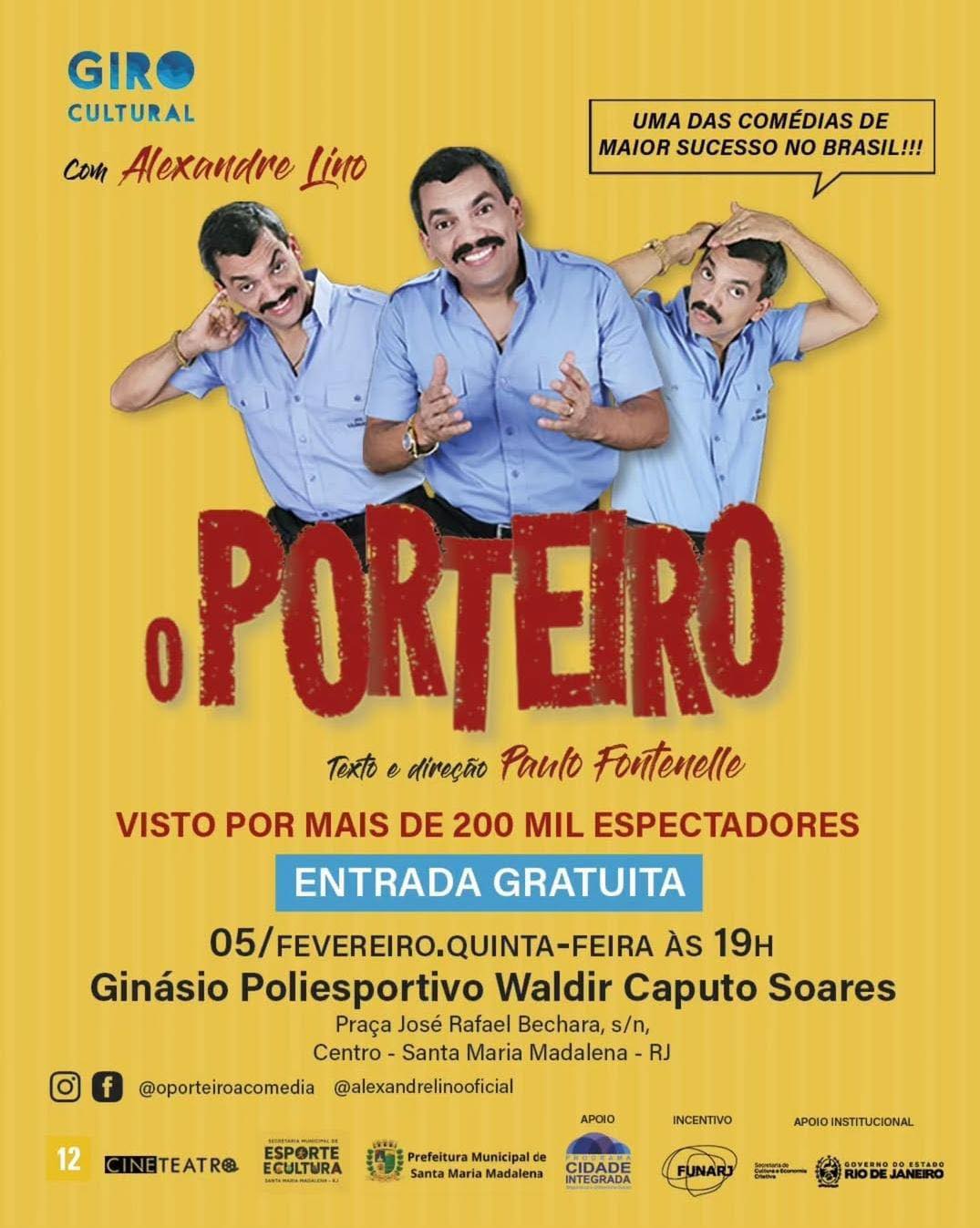 Giro Cultural chega a Santa Maria Madalena com o espetáculo “O Porteiro”