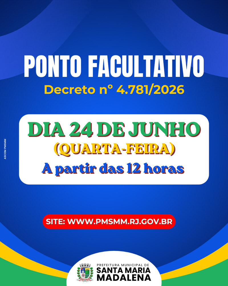 Prefeitura decreta ponto facultativo no dia 24 de junho a partir das 12h