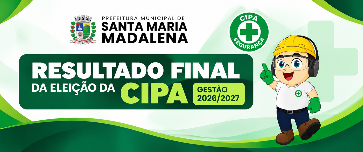 Prefeitura de Santa Maria Madalena divulga resultado final da eleição da CIPA 2026/2027